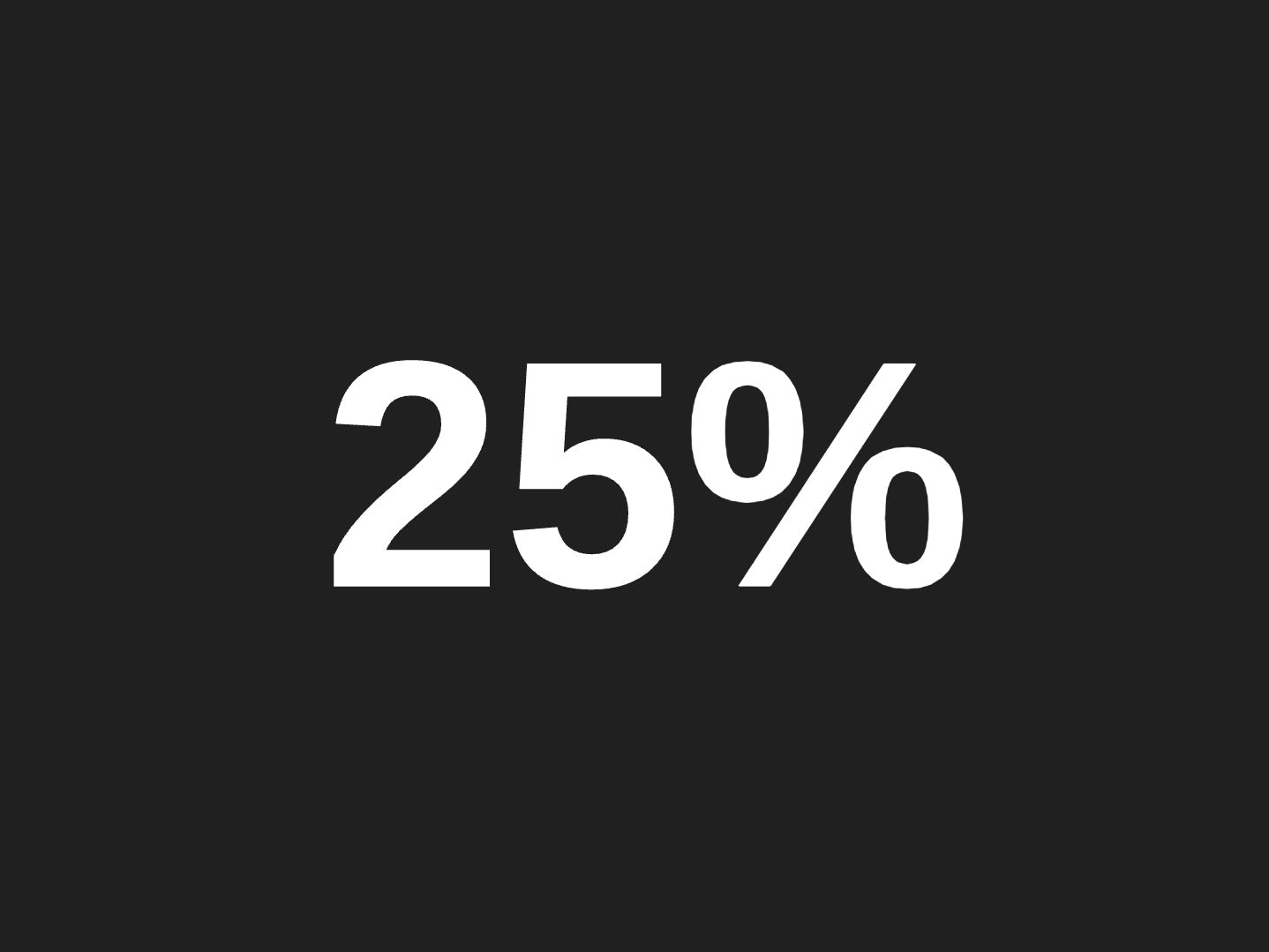 Black Week 25%